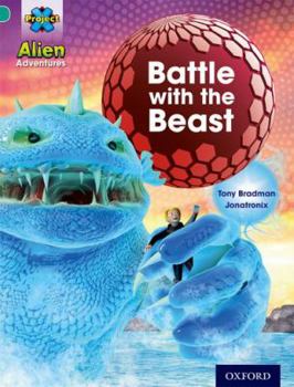 Paperback Project X: Alien Adventures: Turquoise: Battle With The Beast Book