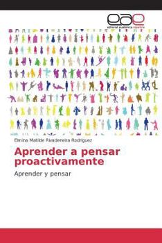 Paperback Aprender a pensar proactivamente [Spanish] Book