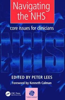 Paperback Navigating the NHS: Core Issues for Clinicians Book