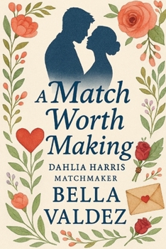 Paperback A Match Worth Making Book