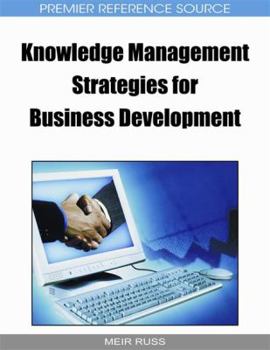 Hardcover Knowledge Management Strategies for Business Development Book