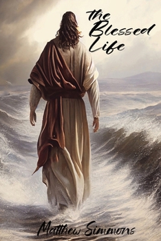 Paperback The Blessed Life Book