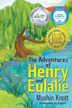 Paperback The Adventures of Henry and Eulalie Book