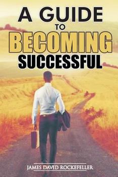 Paperback A Guide to Becoming Successful Book