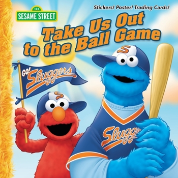 Paperback Take Us Out to the Ball Game (Sesame Street) Book