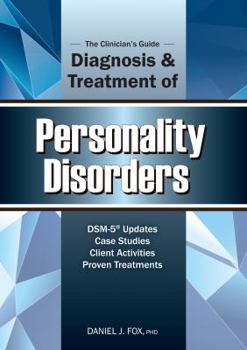 Paperback The Clinician's Guide to the Diagnosis and Treatment of Personality Disorders Book