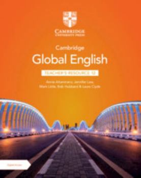 Paperback Cambridge Global English Teacher's Resource 12 with Digital Access (Cambridge Upper Secondary Global English) Book