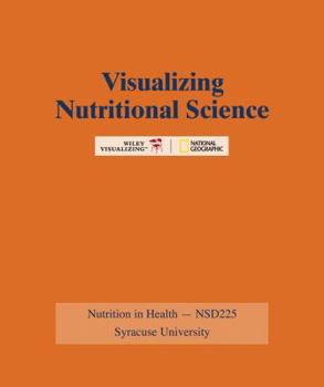 Paperback Visualizing Nutritional Science for Syracuse University Book