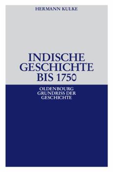 Paperback Indische Geschichte bis 1750 [German] Book