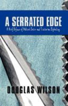 Paperback A Serrated Edge: A Brief Defense of Biblical Satire and Trinitarian Skylarking Book