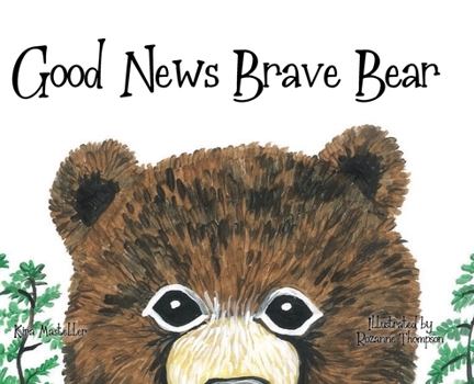 Hardcover Good News Brave Bear Book