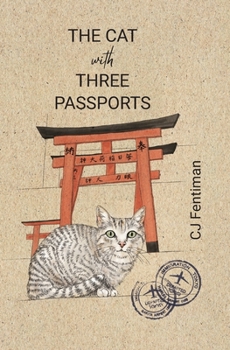 Paperback The Cat with Three Passports Book