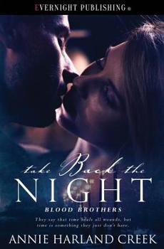 Take Back the Night (Blood Brothers) - Book #3 of the Blood Brothers