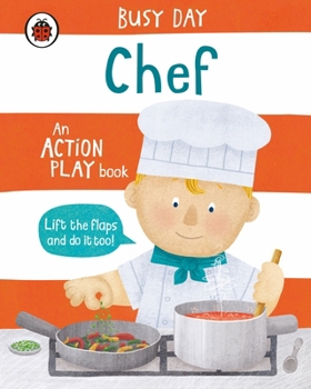 Paperback Busy Day: Chef: An action play book