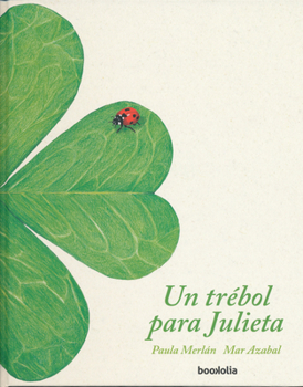 Hardcover Un Trébol Para Julieta [Spanish] Book