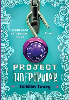 Project (Un)Popular - Book #1 of the Project UnPopular