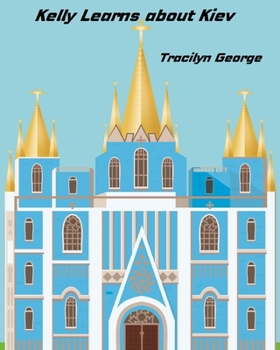 Paperback Kelly Learns about Kiev Book