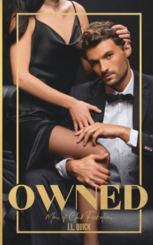 Owned (Men of Club Triskelion)