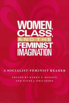 Paperback Women Class and the: Feminist Imagination Book