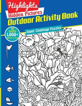 Paperback Outdoor Activity Book (Highlights Hidden Pictures) Book