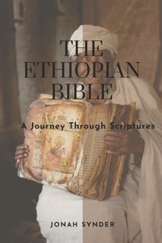 Paperback The Ethiopian Bible: A journey through scriptures Book