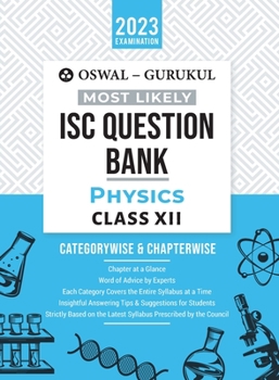 Paperback Oswal - Gurukul Physics Most Likely Question Bank: ISC Class 12 for 2023 Exam Book