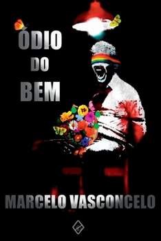 Paperback Ódio Do Bem [Portuguese] Book