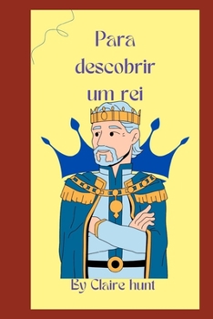 Paperback Para descobrir um rei [Portuguese] Book