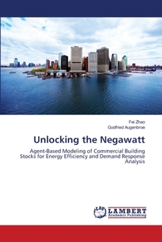 Paperback Unlocking the Negawatt Book