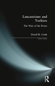 Paperback Lancastrians and Yorkists: The Wars of the Roses Book