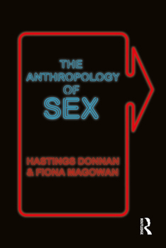 Paperback The Anthropology of Sex Book