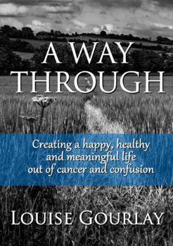 Paperback A Way Through Book