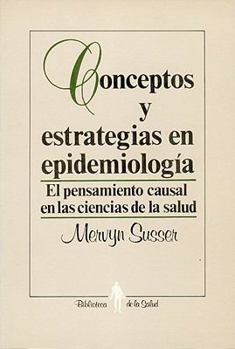 Paperback Conceptos y Estrategias en Epidemiologia: El Pensamiento Causal en las Ciencias de la Salud [Spanish] Book