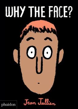 Board book Why the Face? Book
