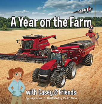 Hardcover A Year on the Farm: With Casey & Friends: With Casey & Friends Book