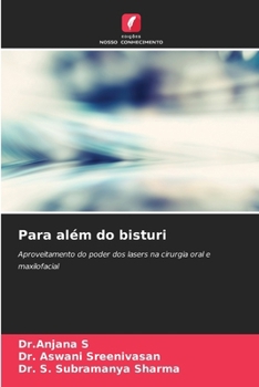 Para além do bisturi