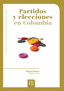 Paperback Partidos y elecciones en Colombia [Spanish] Book