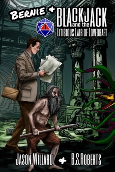 Paperback (Bernie &) Blackjack and the Litigious Lair of Lovedraft Book