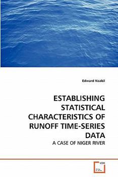 Paperback Establishing Statistical Characteristics of Runoff Time-Series Data Book