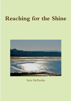 Paperback Reaching for the Shine Book