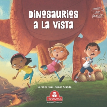 Paperback Dinosaurios a la Vista: colección letras animadas [Spanish] Book