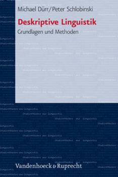 Paperback Deskriptive Linguistik: Grundlagen Und Methoden [German] Book