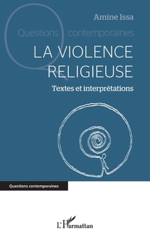 Paperback La violence religieuse: Textes et interprétations [French] Book