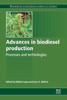 Paperback Advances in Biodiesel Production: Processes and Technologies Book