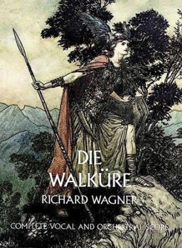 Die Walküre - Book #2 of the Wagner's Ring of the Nibelung