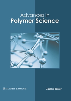 Hardcover Advances in Polymer Science Book