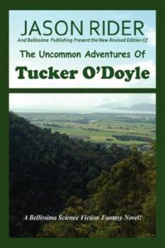 Paperback The Uncommon Adventures Of Tucker O'Doyle Book