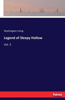 Paperback Legend of Sleepy Hollow: Vol. 5 Book