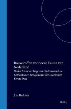 Hardcover Bouwstoffen Voor Eene Fauna Van Nederland: Eerste Deel [Dutch] Book