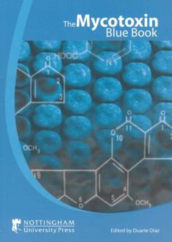 Paperback The Mycotoxin Blue Book